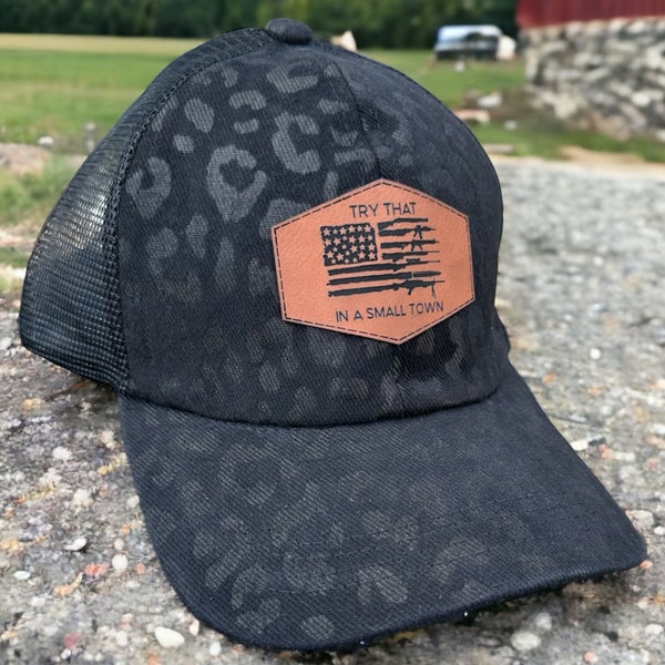 Try that in a small town hat|Try that in a small town|Flag hat|Women's flag hat|Country hat|Country girl hat|Small town girl hat| Small town