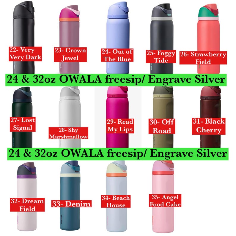 Pode incluir: Uma cole&ccedil;&atilde;o de catorze garrafas de &aacute;gua Owala FreeSip em v&aacute;rias cores, numeradas de 22 a 35 com nomes como Very Very Dark, Crown Jewel e Angel Food Cake. O texto 24 & 32oz OWALA freesip/ Engrave Silver aparece duas vezes em verde.