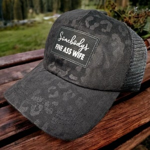 Somebody&#39;s fine ass wife| Somebody&#39;s fine ass wife hat|Gift for wife|Hat for mom|Mothers day gift|Gift for her|Summer hat|Ponytail hat BLP