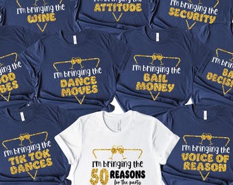 50th Birthday Party Shirt: I'm Bringing The.. Family Tees,