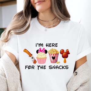 I'm Here For The Snacks Shirt, Disney Snacks Shirt, Disney Food Lover Shirts Gift, Minnie Disney Snack Goals, Disney Family Vacation Shirt