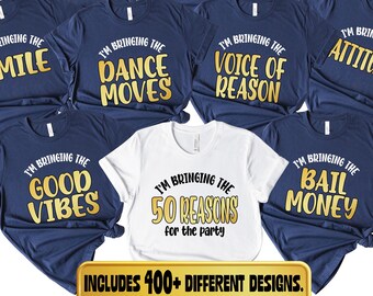 Custom 50th Birthday Party Shirt, I'm Bringing 50th Reasons Tees, Matching Group Shirts for Celebrations