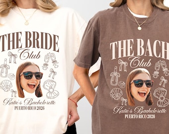 Comfort Colors Bachelorette Party Photo Shirts, Custom Face Bride Party, Bridesmaids Gifts, The Bride Shirts, The Bach Club Tees