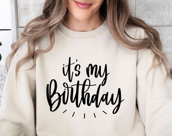 It's My Birthday Shirt: Women's Birthday Party Tee