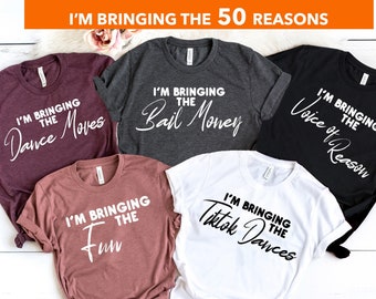 50th Birthday Party Shirt: "Bringing the [Reason]" Group Trip Tee