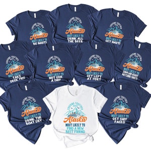 Alaska Cruise Shirts, Most Likely to Cruise Shirt, Family Cruise Shirts, Group Cruise Shirts, Vacation Shirts Family, Matching Cruise Shirt