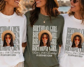 Custom Birthday Crew Shirts, Comfort Colors Tees, Personalized Birthday Group Party Tee, Birthday Photo Shirt, Gift For Her
