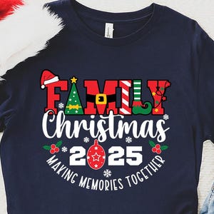 Family Christmas 2025 Making Memories Together Shirts, Christmas Family Shirt, Christmas Group Shirt, Christmas Pajamas, Christmas Gifts