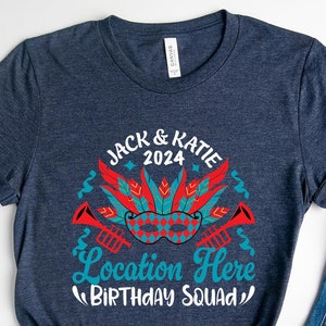 Birthday Squad 2024 Shirt, Location Here Nola Shirt, Louisiana Birthday Party Shirt, Gift For Mardi Gras, Funny Birthday Custom Name Shirt