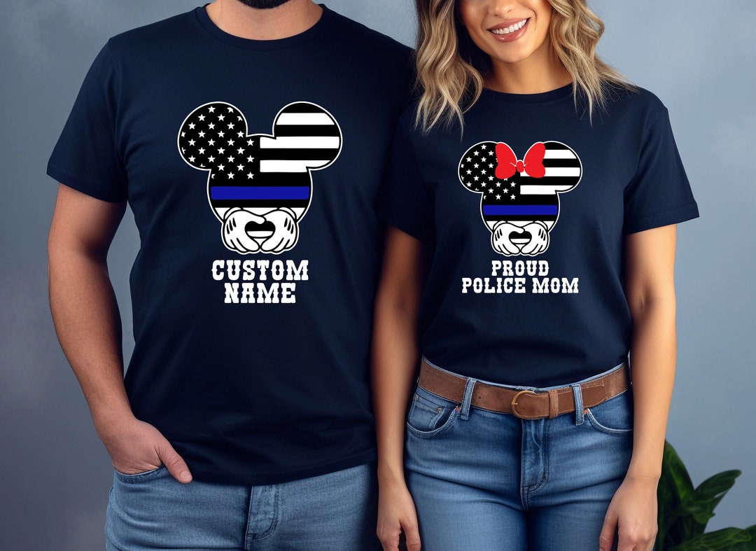 Custom Police Disney Mom Dad Shirt, Police Support Shirt, American Flag ...