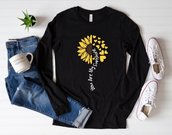 You Are My Sunshine Shirt, Floral Motivation Shirt, Cute Sunflower Shirt, Mental Health Shirt, Self Growth Shirt, Positive Quote Shirt