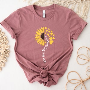 You Are My Sunshine Shirt, Floral Motivation Shirt, Cute Sunflower Shirt, Mental Health Shirt, Self Growth Shirt, Positive Quote Shirt image 3