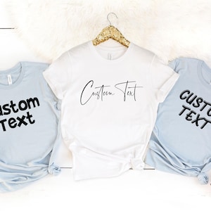Custom Shirt, Personalized T-Shirt, Custom Name Shirt, Add Your Text, Add Photo or Logo, Personalized Gifts, Bella Canvas Shirt afbeelding 8