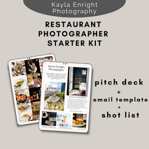 Könnte beinhalten: Zwei Tablets mit einem Restaurantfotografen-Starter-Kit. Das Kit enthält ein Pitch Deck, eine E-Mail-Vorlage und eine Shotliste. Die Tablets zeigen den Text "Kayla Enright Photography".