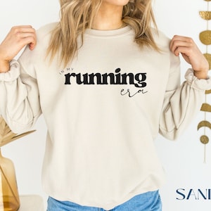 In my Running Era Crewneck, Gift for runner, Running lover, Sweatshirt for Runner, Running life sweatshirt, Marathon runner crewneck