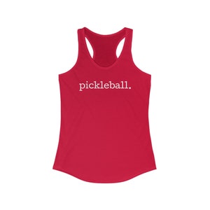 pickleball. Women&#39;s Ideal Racerback Tank, pickleball women gift, pickleball mom, pickleball coach gift, pickleball team gift