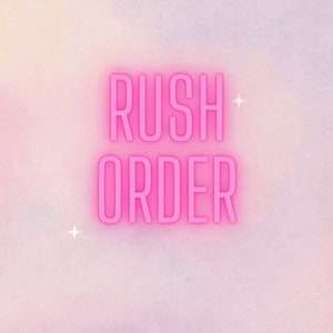May include: Pink neon sign with the text "Rush Order" on a light pink and purple background.