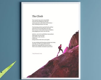 The Climb - Inspirational Gift, Encouragement Gift, Motivational Poster, Printable Wall Art