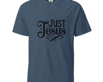 Just Jesus Unisex t-shirt