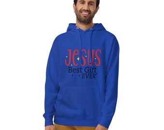 Jesus Best Gift Ever Unisex Hoodie
