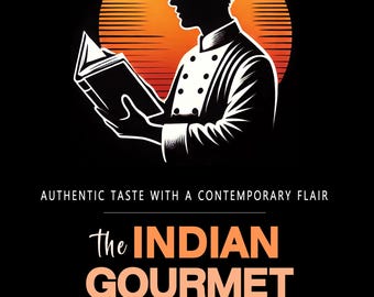 May include: A black and white illustration of a chef reading a cookbook in front of a sunset. The text reads "The Indian Gourmet Cookbook" and "Authentic Taste with a Contemporary Flair". The author's name is "Raj Singh".