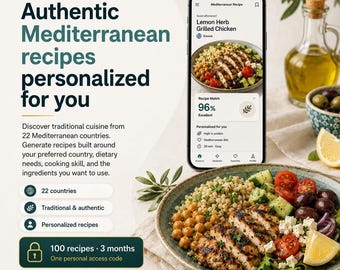 Authentic Mediterranean Recipe App, AI Recipe Generator, Personalized Meal Planner, Digital Access Code
