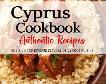 Può includere: Primo piano di una ciotola marrone piena di bulgur e una salsa rossa con carne. Il testo "Cyprus Cookbook Authentic Recipes" è sopra la ciotola. Il testo "THE RICH AND DIVERSE FLAVORS OF CYPRIOT CUISINE" è sotto la ciotola. Il testo "ANDRI K. PAVLOU" è in fondo all'immagine.