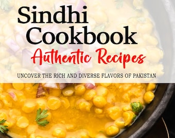 May include: A close-up of a bowl of yellow lentil soup with onions and cilantro. The bowl is black and has a white rim. The text "Sindhi Cookbook Authentic Recipes" is superimposed on the image. The text "Uncover the rich and diverse flavors of Pakistan" is below the title. The text "AYESHA BUTT" is at the bottom of the image.