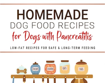 Homemade Dog Food Recipes for Dogs with Pancreatitis . Low-Fat Recipes for Safe & Long-Term Feeding