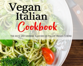 May include: A white plate with a serving of pasta, broccoli, peas, and cherry tomatoes. The plate is on a wooden surface. The text "Vegan Italian Cookbook" is written in red and black letters on a white background. The text "The rich and diverse flavors of Italian vegan cuisine" is written in black letters on a white background. The text "Fiorella Marino" is written in white letters on a black background.