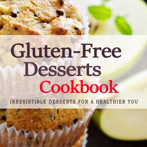 以下が含まれることがあります： 「グルテンフリーデザートクックブック：より健康的なあなたのための、たまらないデザート」というタイトルの料理本。木製の表面にチョコレートチップマフィンが積み重ねられています。