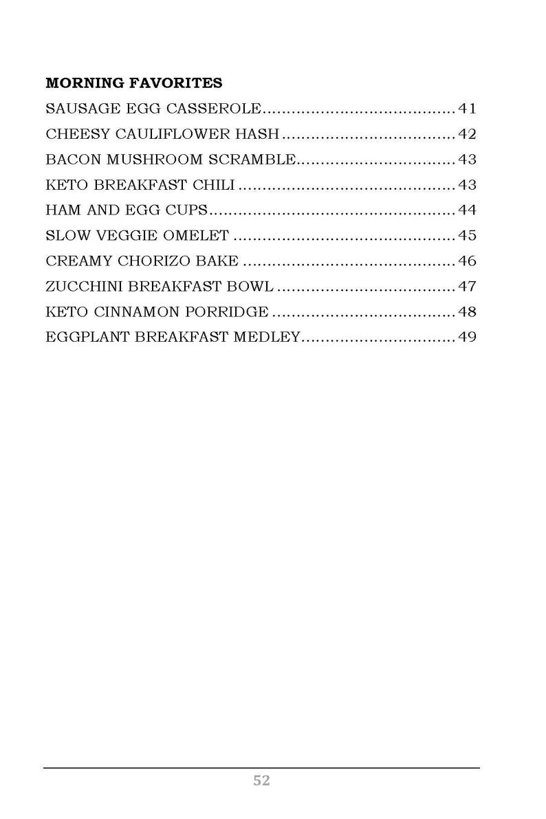 May include: A white page with the title "MORNING FAVORITES" and a list of breakfast recipes, including "Sausage Egg Casserole," "Cheesy Cauliflower Hash," and "Bacon Mushroom Scramble." Page numbers are listed on the right.
