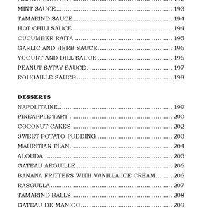 K&ouml;nnte beinhalten: Eine schwarz-wei&szlig;e Speisekarte mit einer Liste von Saucen und Desserts mit ihren entsprechenden Preisen. Die Saucen umfassen Tomaten-Chutney, Mango-Chutney, Minzso&szlig;e, Tamarindenso&szlig;e, scharfe Chiliso&szlig;e, Gurken-Raita, Knoblauch-Kr&auml;uter-So&szlig;e, Joghurt-Dill-So&szlig;e, Erdnuss-Satay-So&szlig;e und Rougaille-So&szlig;e. Die Desserts umfassen Napolitaine, Ananas-Tarte, Kokosnuss-Kuchen, S&uuml;&szlig;kartoffel-Pudding, mauritischer Flan, Alouda, Gateau Arouille, Bananen-Fritters mit Vanilleeis, Rasgulla, Tamarindenb&auml;llchen, Gateau de Manioc, Sago-Pudding und mauritische Kekse.