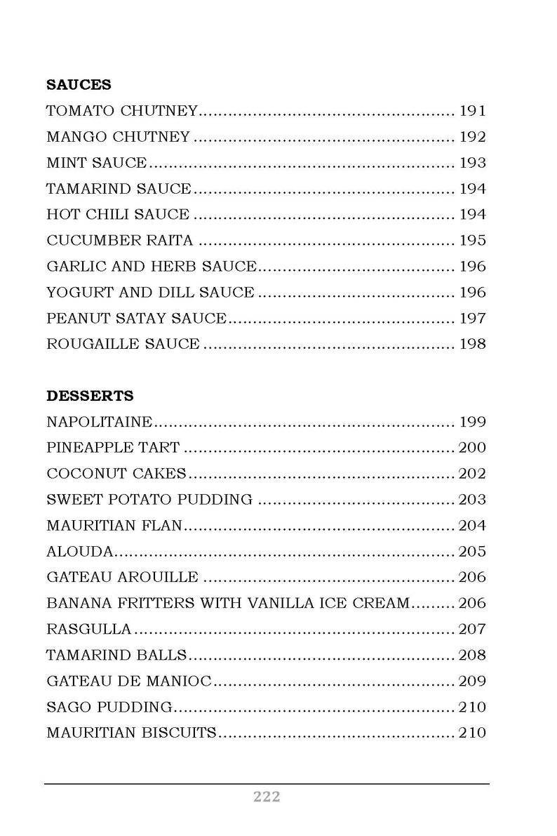 K&ouml;nnte beinhalten: Eine schwarz-wei&szlig;e Speisekarte mit einer Liste von Saucen und Desserts mit ihren entsprechenden Preisen. Die Saucen umfassen Tomaten-Chutney, Mango-Chutney, Minzso&szlig;e, Tamarindenso&szlig;e, scharfe Chiliso&szlig;e, Gurken-Raita, Knoblauch-Kr&auml;uter-So&szlig;e, Joghurt-Dill-So&szlig;e, Erdnuss-Satay-So&szlig;e und Rougaille-So&szlig;e. Die Desserts umfassen Napolitaine, Ananas-Tarte, Kokosnuss-Kuchen, S&uuml;&szlig;kartoffel-Pudding, mauritischer Flan, Alouda, Gateau Arouille, Bananen-Fritters mit Vanilleeis, Rasgulla, Tamarindenb&auml;llchen, Gateau de Manioc, Sago-Pudding und mauritische Kekse.