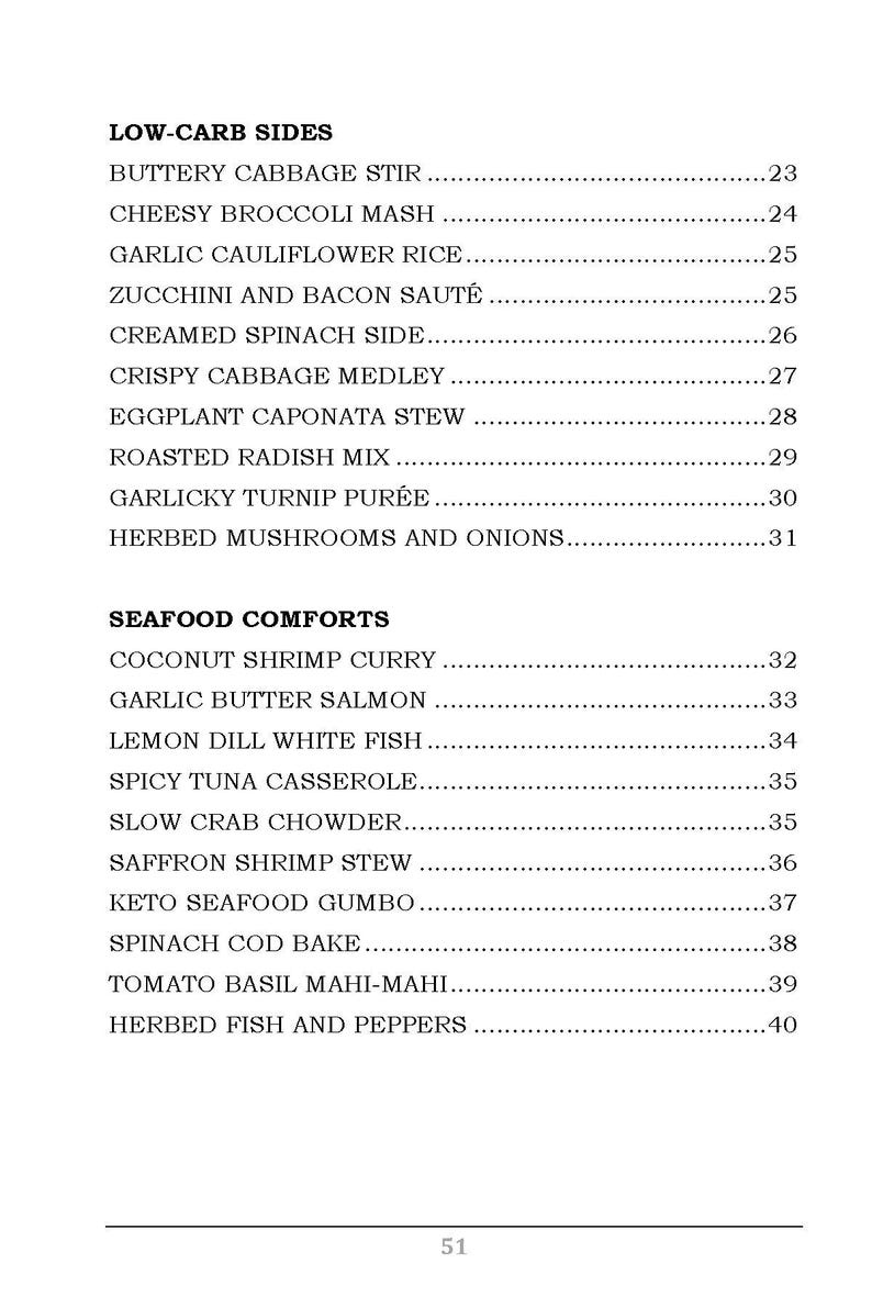 May include: A page from a cookbook with two sections: "Low-Carb Sides" and "Seafood Comforts." The "Low-Carb Sides" section lists various recipes, and the "Seafood Comforts" section lists seafood dishes. The page number is 51.
