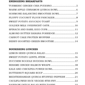 May include: A black and white list of energizing breakfast and nourishing lunch recipes. The list includes recipes such as turmeric ginger chia pudding, warm apple cinnamon quinoa bowl, sweet potato lentil stew, and zucchini noodle buddha bowl.