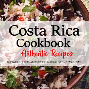 Op de afbeelding: Een kookboekomslag met een close-up van een kom rijst met rode bonen, rode paprika's en peterselie. De tekst op de omslag luidt "Costa Rica Cookbook Authentic Recipes Discover the rich and diverse flavors of Costa Rican cuisine Isabel F. Vargas".