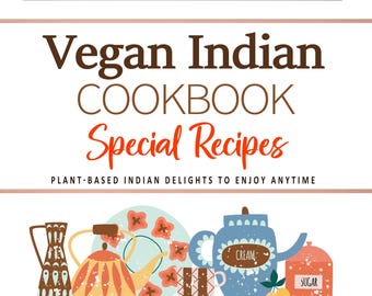 Vegan Indian Cookbook, Plant-Based Recipes