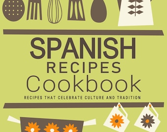 1080 Recipes: Authentic Spanish Cookbook by Simone and Ines Ortega