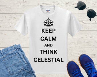 Think Celestial SVG File, Keep Calm and Think Celestial Download Digital File, Prophet - dxf, pdf, png - Cricut - Glowforge Laser Cut File