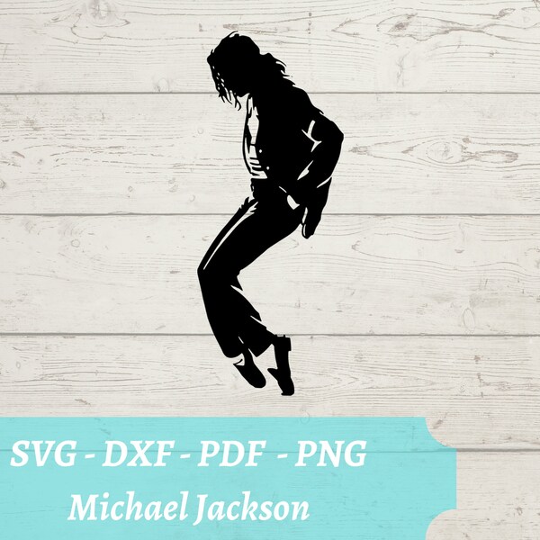 Michael Jackson SVG File, King of Pop Download Digital File - dxf, pdf, png - Cricut - Glowforge Laser Cut File