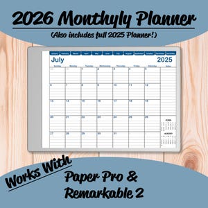 Puede incluir: Un planificador digital para 2026, que también incluye el planificador completo de 2025, se muestra en una tableta. El planificador muestra una vista del calendario de julio de 2025 con fechas y espacios para notas. El texto "Works With Paper Pro & Remarkable 2" también es visible.