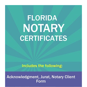 Stato della Florida: tre certificati notarili: riconoscimento, Jurat, modulo per il cliente notarile