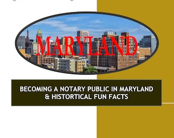 MARYLAND---How To Become Notary Public In MARYLAND STATE & Historical Fun Facts