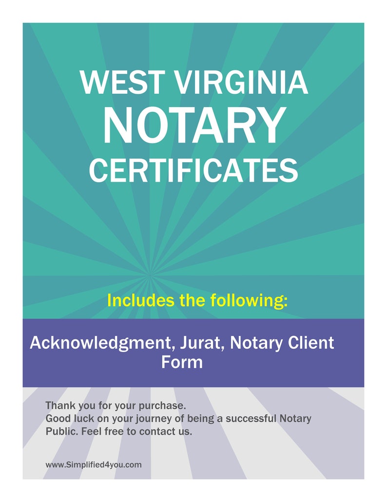 State of West Virginia-Three Notary Certificates: Acknowledgment, Jurat, Notary Client Form image 1