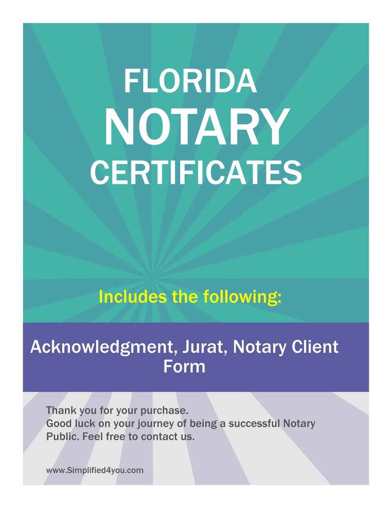 State of Florida-Three Notary Certificates: Acknowledgment, Jurat, Notary Client Form image 1