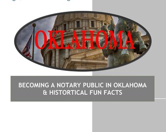 OKLAHOMA-How To Become Notary Public In OKLAHOMA & Historical Fun Facts