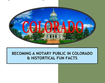COLORADO---How To Become Notary Public In COLORADO STATE & Historical Fun Facts