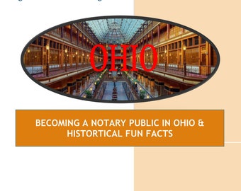 OHIO-How To Become Notary Public In OHIO & Historical Fun Facts