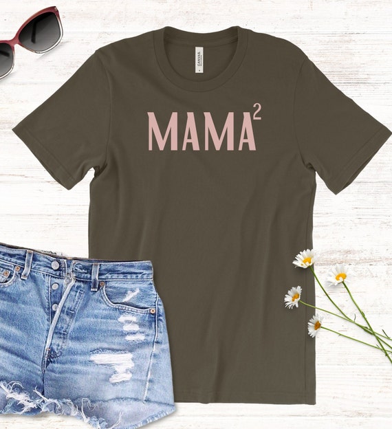 Mama of 2, Mom of 2 T-shirt, Mama to the Power of 2, Momma Shirt 